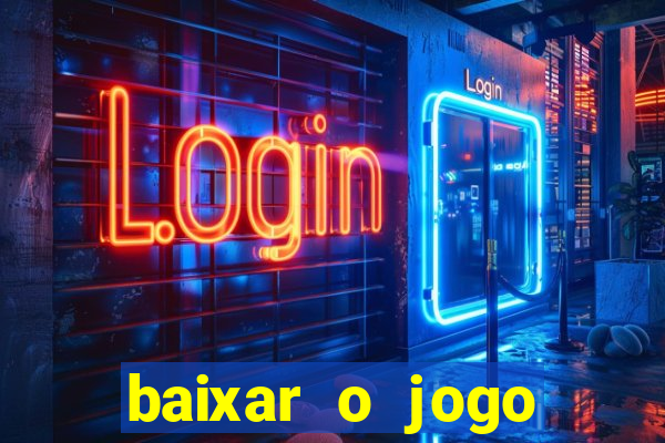 baixar o jogo street fighter